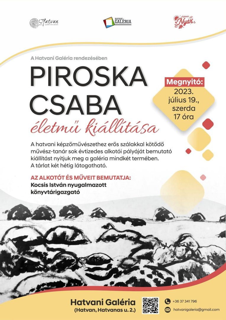 Piroska Csaba életmű kiállítása